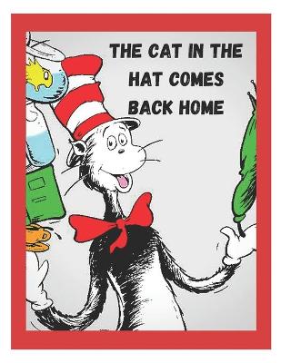 Book cover for The Cat In The Hat Comes Back Home