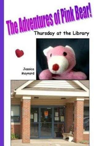 Cover of The Adventures of Pink Bear