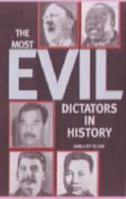 Book cover for The Most Evil Dictators in History