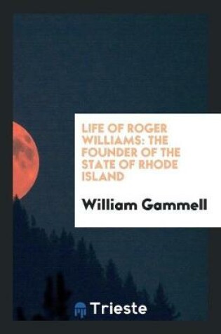 Cover of Life of Roger Williams