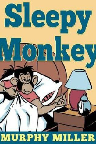 Cover of Sleepy Monkey