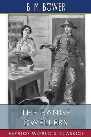 Cover of The Range Dwellers (Esprios Classics)