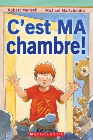 Cover of C'Est Ma Chambre!