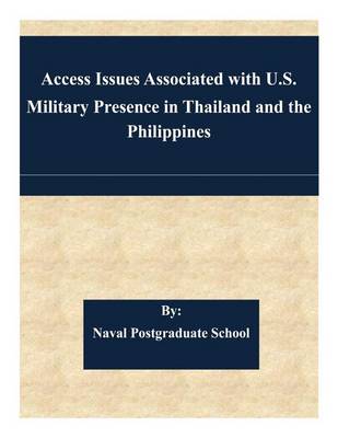 Book cover for Access Issues Associated with U.S. Military Presence in Thailand and the Philippines