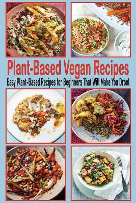 Book cover for Plant-Based Vegan Recipes