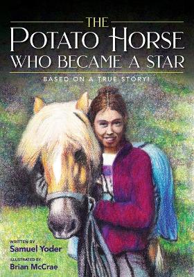 Book cover for The Potato Horse Who Became a Star