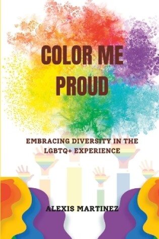Cover of Color Me Proud