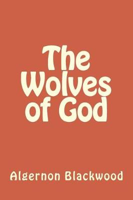 Book cover for The Wolves of God