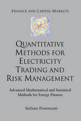 Cover of Quantitative Methods for Electricity Trading and Risk Management