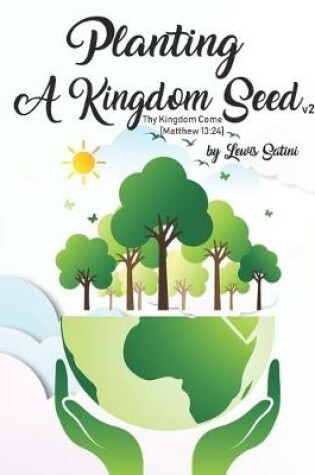 Cover of Planting A Kingdom Seed (2nd Edition)