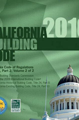Cover of 2010 California Building Code, Title 24 Part 2 (Volume Contains Parts 8 & 10)
