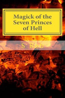 Book cover for Magick of the Seven Princes of Hell