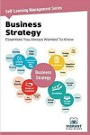 Book cover for Business Strategy Essentials You Always Wanted To Know