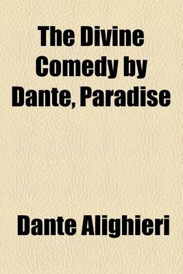 Book cover for The Divine Comedy by Dante, Paradise