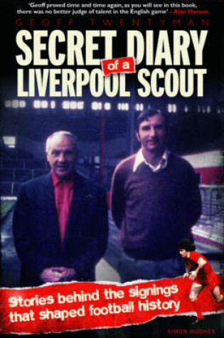 Cover of Secret Diary of a Liverpool Scout