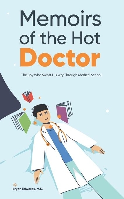 Book cover for Memoirs of the Hot Doctor