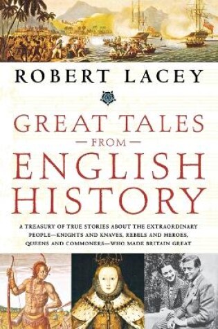 Cover of Great Tales from English History