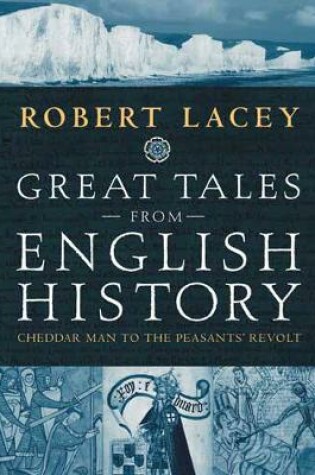 Cover of Great Tales From English History