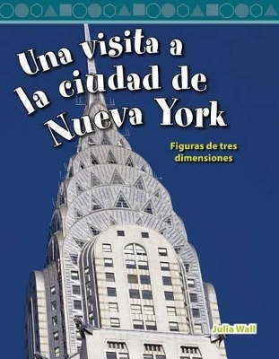 Cover of Una visita a la ciudad de Nueva York (A Tour of New York City) (Spanish Version)