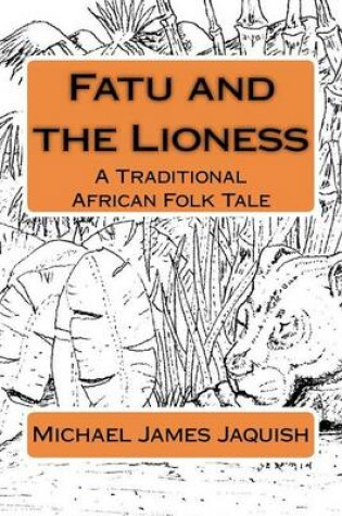 Cover of Fatu and the Lioness