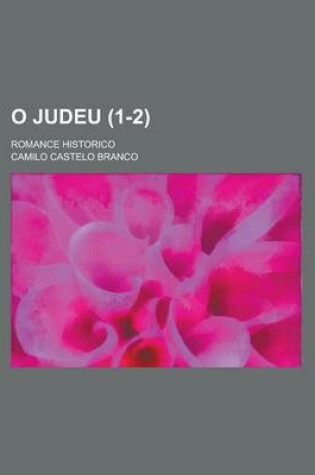 Cover of O Judeu (1-2); Romance Historico