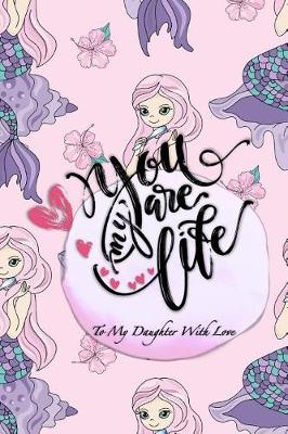 Book cover for You Are My Life