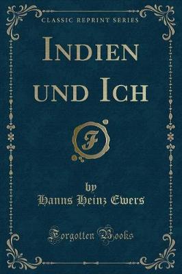 Book cover for Indien Und Ich (Classic Reprint)