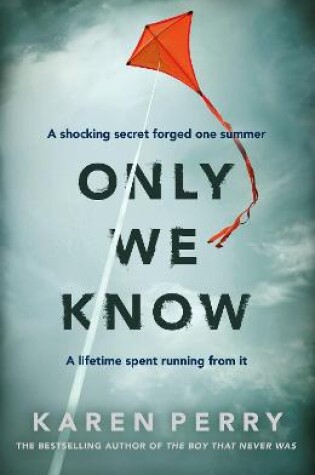 Cover of Only We Know