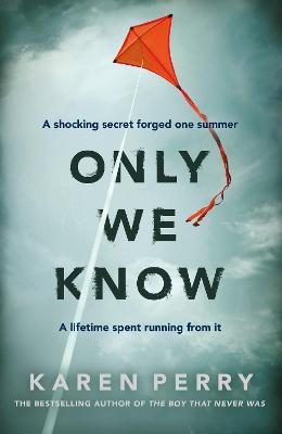 Book cover for Only We Know