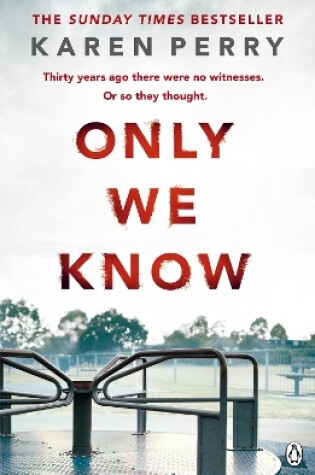 Cover of Only We Know