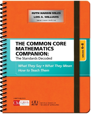 Book cover for The Common Core Mathematics Companion: The Standards Decoded, Grades 6-8