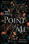 Book cover for The Point of Me