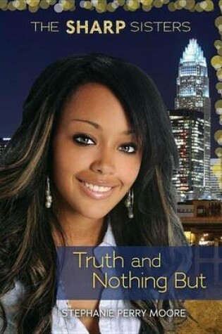 Cover of #4 Truth and Nothing But