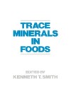 Book cover for Trace Minerals in Foods