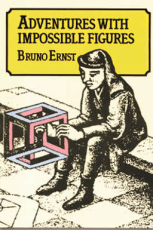 Cover of Adventures with Impossible Figures