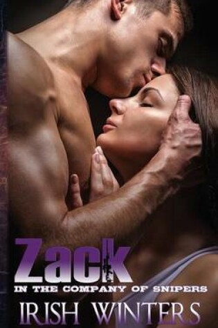 Cover of Zack; In the Company of Snipers 3