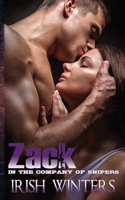 Book cover for Zack; In the Company of Snipers 3