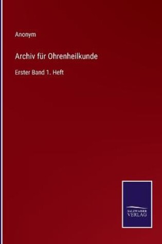 Cover of Archiv für Ohrenheilkunde