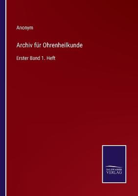 Book cover for Archiv für Ohrenheilkunde