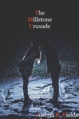 Cover of The Millstone Crusade