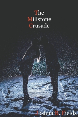 Book cover for The Millstone Crusade