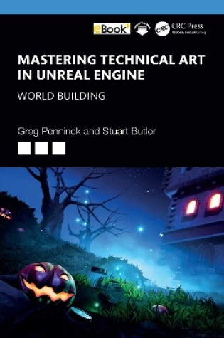 Cover of Mastering Technical Art in Unreal Engine