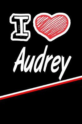 Book cover for I Love Audrey