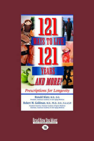 Cover of 121 Ways to Live 121 Years â€¦ and More!