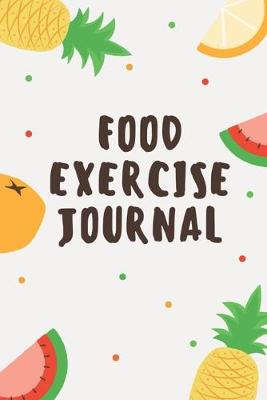 Cover of Food Exercise Journal