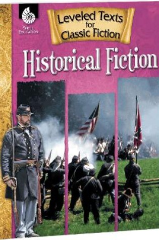 Cover of Leveled Texts for Classic Fiction: Historical Fiction