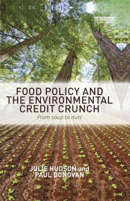 Book cover for Food Policy and the Environmental Credit Crunch