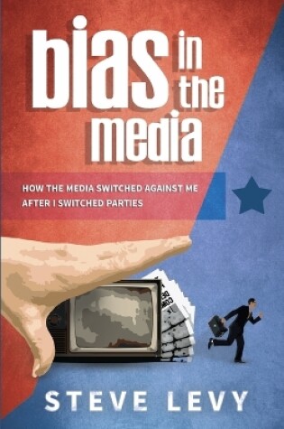 Cover of Bias in the Media