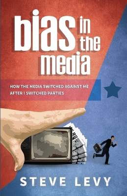 Book cover for Bias in the Media