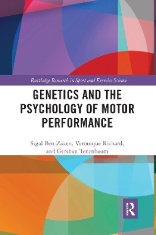 Cover of Genetics and the Psychology of Motor Performance